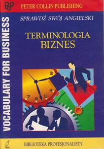 Terminologia biznes Vocabulary for business Sprawd swj angielski - 2825696496