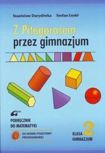 Z PITAGORASEM przez gimnazjum 2 Podrcznik - 2825696685