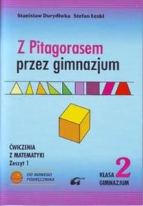 Z PITAGORASEM przez Gimnazjum 2 wiczenia zeszyt 1