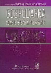 Gospodarka nowe perspektywy po kryzysie