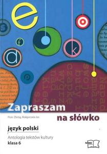 Zapraszam na sówko. J.Polski. Antologia tekstów kultury. Sz.Podstawowa, klasa 6