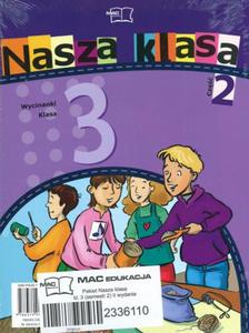 Nasza klasa. Klasa 3. Semestr 2. Pakiet (2010). - 2825696821