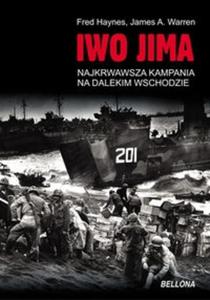 Iwo Jima Najkrwawsza kampania na dalekim wschodzie - 2825696879