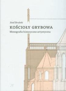 Kocioy Grybowa Monografia historyczno-artystyczna - 2825696905