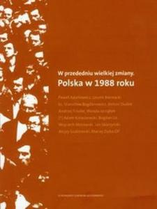 W przededniu wielkiej zmiany Polska w 1988 roku z pyt CD - 2825696912