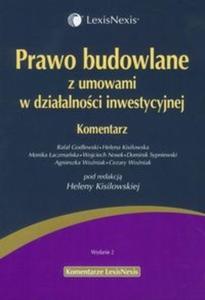 Prawo budowlane z umowami w dziaalnoci inwestycyjnej Komentarz - 2825696988