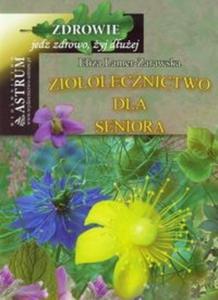 Zioolecznictwo dla seniora - 2825697021