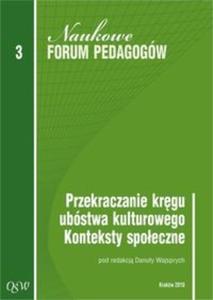 Przekraczanie krgu ubóstwa kulturowego Konteksty spoeczne