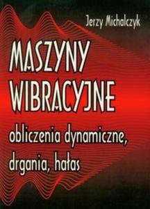 Maszyny wibracyjne, obliczenia dynamiczne, drgania, haas - 2825697055