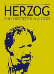 Herzog Przewodnik Krytyki Politycznej - 2825697173