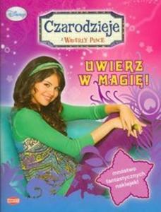 Czarodzieje z Waverly Place Uwierz w magi