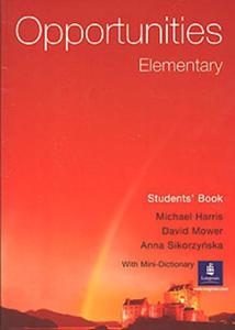 Opportunities Elementary. Students' Book with Mini-Dictionary - 2825697443