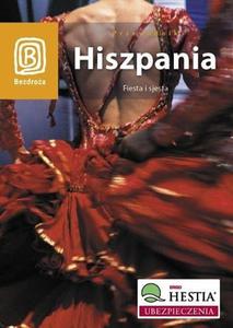 Hiszpania. Fiesta i sjesta