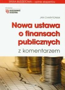 Nowa ustawa o finansach publicznych z komentarzem z pyt CD - 2825697708