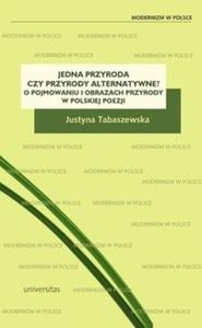 Jedna przyroda czy przyrody alternatywne? - 2825697818