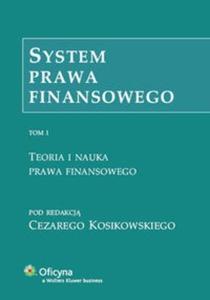 System prawa finansowego Tom 1 - 2825697825