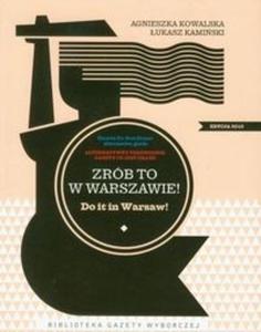 Zrb to w Warszawie Do it in Warsaw - 2825697917