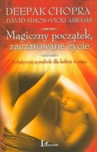 Magiczny pocztek zaczarowane ycie