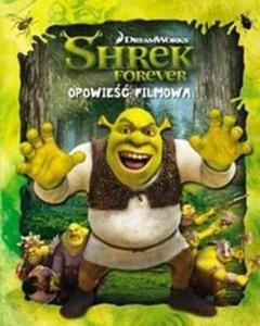 Shrek Forever Opowie filmowa
