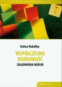 Wspczesna biurowo Zagadnienia oglne - 2825698077