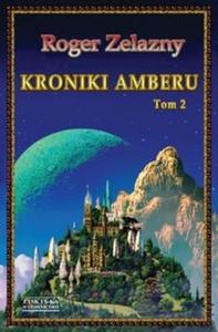 Kroniki Amberu tom 2