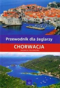 Chorwacja Dalmacja Poudniowa przewodnik dla eglarzy