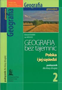 Geografia bez tajemnic. Klasa 2, gimnazjum. Polska i jej ssiedzi. Podrcznik - 2825698266