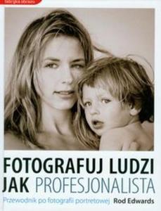 Fotografuj ludzi jak profesjonalista - 2825698304