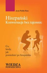 Hiszpaski. Konwersacje bez tajemnic - 2825698340