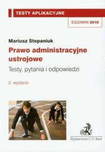 Prawo administracyjne ustrojowe Testy aplikacyjne 10