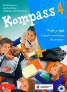 Kompass 4. Klasa 1-3, gimnazjum, cz 4. Jzyk niemiecki. Podrcznik (+2CD) - 2825698418