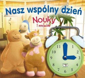 Nouky i przyjaciele Nasz wsplny dzie - 2825698594