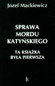 Sprawa mordu katyskiego - 2825698616