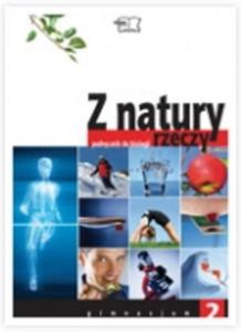 Z natury rzeczy. Klasa 2, gimnazjum. Biologia. Podrcznik - 2825698721