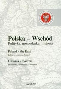 Polska Wschd Polityka gospodarka historia - 2825698777