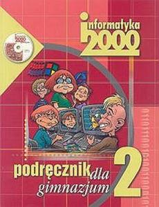INFORMATYKA 2000 cz. 2 Gimnazjum Podrcznik - 2825650965