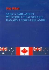 Sdy a parlament w ustrojach Australii Kanady i Nowej Zelandii - 2825698898