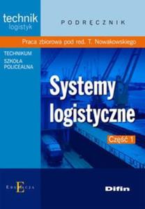Systemy logistyczne Podrcznik Cz 1 - 2825698921