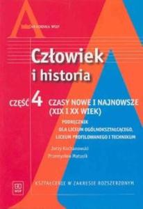 Czowiek i historia Cz 4. Czasy nowe i najnowsze