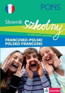 PONS Szkolny sownik francusko-polski polsko-francuski - 2825699047