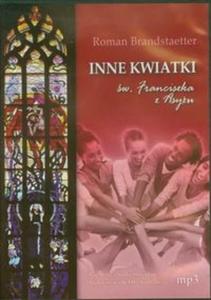 Inne kwiatki witego Franciszka z Asyu CD mp3 - 2825699053