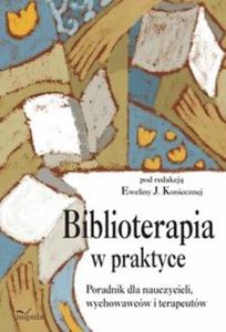 Biblioterapia w praktyce