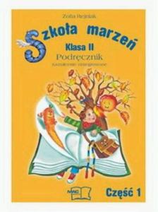 Szkoa marze. Klasa 2, szkoa podstawowa, semestr 1. Pakiet - 2825699296