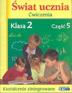 wiat ucznia. Klasa 2, szkoa podstawowa, cz 5. wiczenia - 2825699299