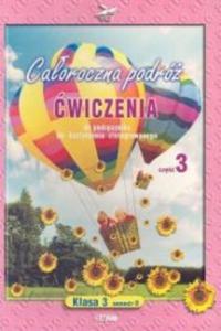 Caoroczna podr. Klasa 3, szkoa podstawowa, semestr 2, cz 3. wiczenia - 2825699307