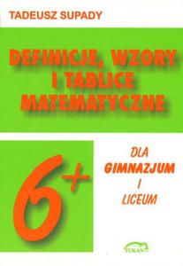 Definicje, wzory i tablice matematyczne dla gimnazjum i liceum - 2825699454