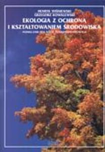 Ekologia z ochron rodowiska i ksztatowaniem rodowiska - 2825699506