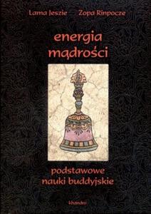 Energia mdroci podstawowe nauki buddyjskie