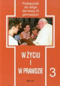 W yciu i w prawdzie 3 Podrcznik - 2825651014