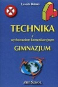 Technika z wychowaniem komunikacyjnym.Klasa 1-3. Gimnazjum. wiczenia - 2825699590